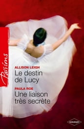 Le destin de Lucy - Une liaison très secrète