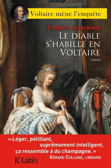 Le diable s'habille en Voltaire - Frédéric Lenormand