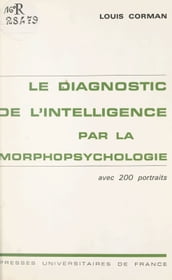 Le diagnostic de l intelligence par la morpho-psychologie