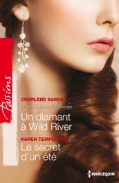 Un diamant à Wild River - Le secret d un été