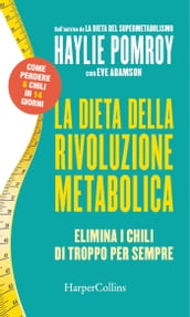 La dieta della rivoluzione metabolica