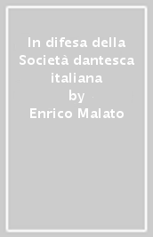In difesa della Società dantesca italiana