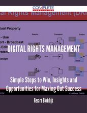 digital rights management - Simple Steps to Win, Insights and Opportunities for Maxing Out Success