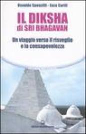 Il diksha di Sri Bhagavan. Un viaggio verso il risveglio e la consapevolezza