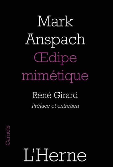 Œdipe mimétique - Mark Anspach - René Girard