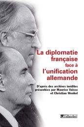 La diplomatie française face à l unification allemande