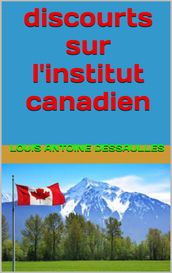 discourts sur l intitut canadien