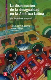 La disminución de la desigualdad en la América Latina