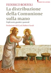 La distribuzione della comunione sulla mano