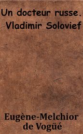 Un docteur russe: Vladimir Solovief