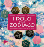 I dolci dello zodiaco. Vaniglia, popcorn e polvere di stelle