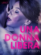 Una donna libera - Racconto erotico