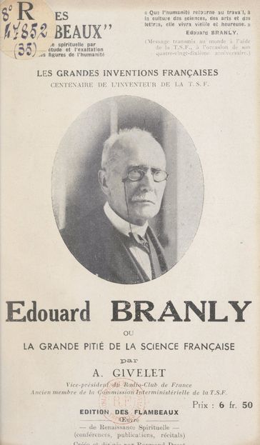 Édouard Branly - Armand Givelet - Raymond Durot