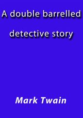 A double barelled detective story