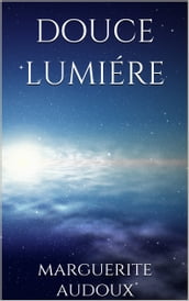 douce lumiere