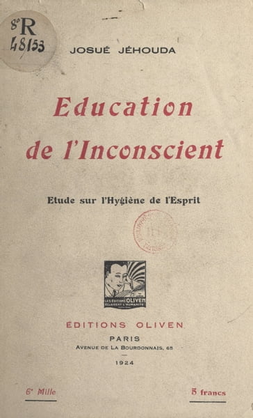 Éducation de l'inconscient - Josué Jéhouda