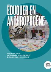 Éduquer en Anthropocène