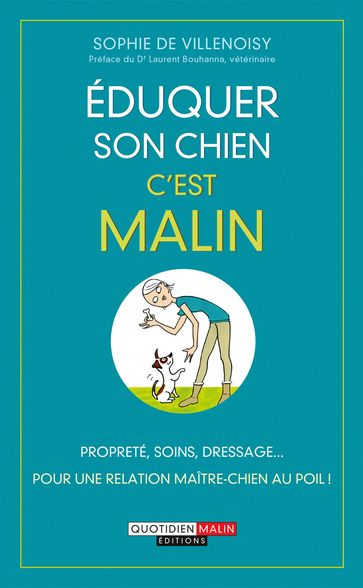 Éduquer son chien, c'est malin - Sophie de Villenoisy