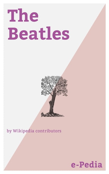 e-Pedia: The Beatles - Wikipedia contributors