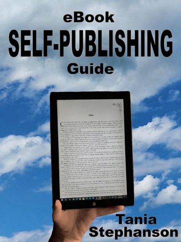 eBook Self-Publishing Guide - Tania Stephanson