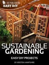 eHow - Sustainable Gardening