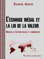 L échange inégal et la loi de la valeur