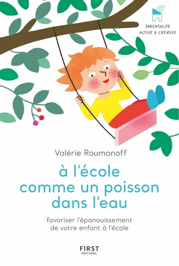 À l'école comme un poisson dans l'eau - Valérie ROUMANOFF