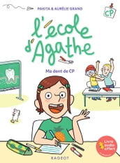 L école d Agathe CP - Ma dent de CP