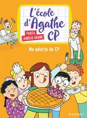 L école d Agathe CP - Ma galette de CP