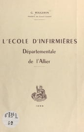 L école d infirmières départementale de l Allier