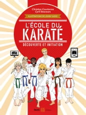 L école du karaté : Découverte et initiation