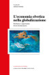 L economia svizzera nella globalizzazione. Problemi e opportunità di un sistema-paese