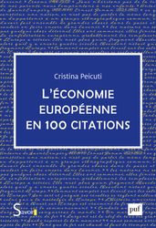 L économie européenne en 100 citations