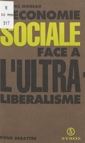 L économie sociale face à l ultra-libéralisme