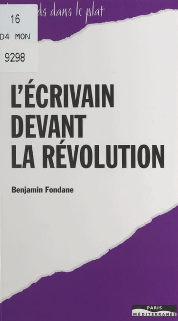 L'écrivain devant la révolution - Benjamin Fondane - Louis Janover