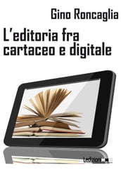 L editoria tra cartaceo e digitale