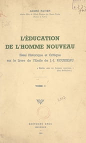 L éducation de l homme nouveau (1)