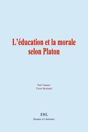 L éducation et la morale selon Platon