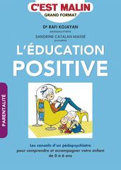 L éducation positive, c est malin