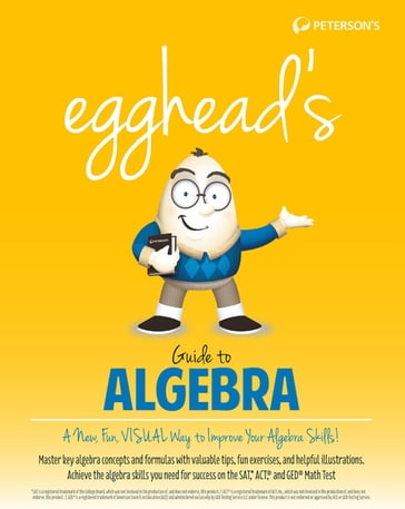 egghead's Guide to Algebra - Peterson