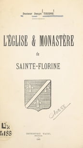 L église & monastère de Sainte-Florine