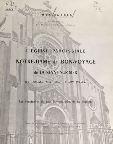L'église paroissiale Notre-Dame-de-Bon-Voyage de La Seyne-sur-Mer - Louis Baudoin