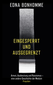 eingesperrt und ausgegrenzt