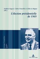 L élection présidentielle de 1969