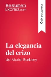La elegancia del erizo de Muriel Barbery (Guía de lectura)