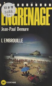 L embrouille : à tout pêcheur misère et corde