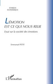 L émotion est ce qui nous relie