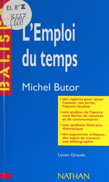 L'emploi du temps, Michel Butor - Mitterand Henri - Lucien Giraudo