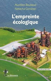 L empreinte écologique (nouvelle édition)