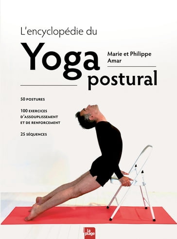 L'encyclopédie du Yoga postural - Marie Amar - Philippe Amar